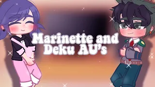 MLB and MHA react to Marinette and Deku’s AU’s//original?//my AU//BkDk 🧡💚