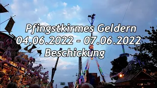 Pfingstkirmes Geldern 04.06.2022 - 07.06.2022 BESCHICKUNG