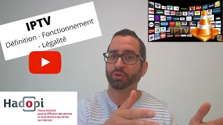 IPTV (définition - fonctionnement - légalité)