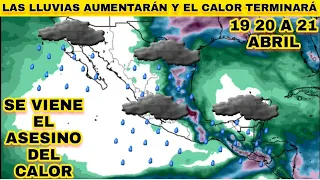 ⚠️ ¡Prepárense mexicanos! Verás aumentar paulatinamente las Iluvias