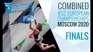 IFSC European Championships Moscow 2020 || Combined finals