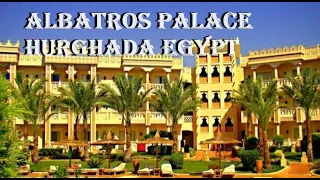 ШОК ЦЕНА! Альбатрос Палас Египет / Albatros Palace Hurghada Egypt #egypt #хургада #отель #египет