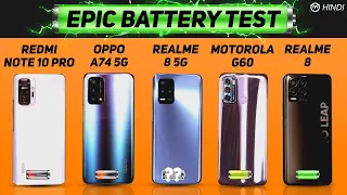 Realme 8 5G vs Realme 8, Note 10 Pro, Moto G60, OPPO A74 Battery Drain Test | Charging | Gaming Test