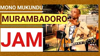 MONO MUKUNDU:PERFOMING THOMAS MAPFUMO'S MURAMBADORO