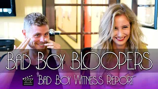 Bad Boy Bloopers: "Bad Boy Witness Report"