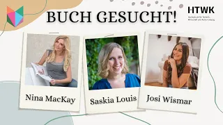 Buch gesucht! - Mit den Autorinnen Nina MacKay, Saskia Louis und Josi Wismar