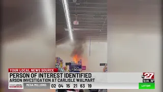 Fire inside Walmart in Carlisle damages store, suspect identified