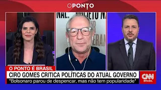 Ciro na CNN: “O discurso de Bolsonaro e Guedes é falso como uma nota de 3 reais”