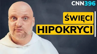 CNN [#396] Święci hipokryci