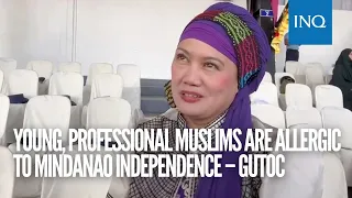 Young, professional Muslims are allergic to Mindanao independence – Gutoc