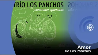 Trío Los Panchos - Amor (con letra - lyrics video)