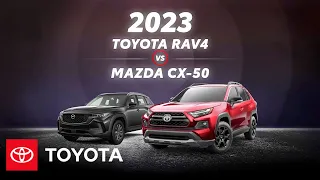 2023 Toyota RAV4 vs 2023 Mazda CX-50 | Toyota