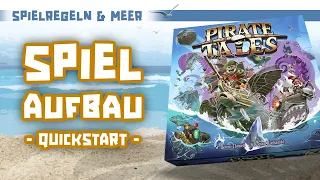 "Pirate Tales" - Aufbau (Setup) - Schnellübersicht für den Aufbau von Pirate Tales