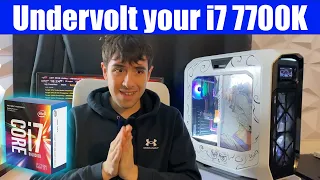 Undervolt your i7 7700K for more FPS and Lower Temperature!