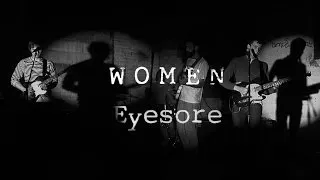 Women - "Eyesore"