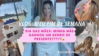 VLOG: DIA DAS MÃES. MINHA MÃE GANHOU UM GENRO DE PRESENTE??? 😱😱