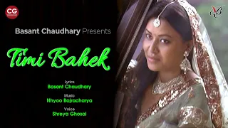 Timi Bahek Shreya Ghoshal Ft  Basant Chaudhary