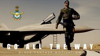 GO ALL THE WAY - Indian Air Force | Motivational Video