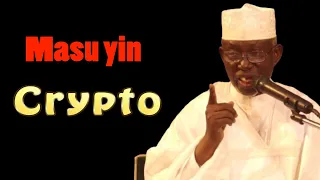 Masu yin CRYPTO - Prof. Shiekh Umar Sani Fagge