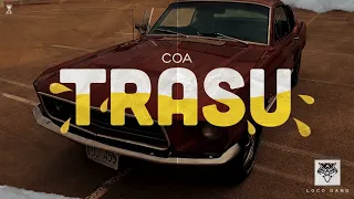 COA - TRASU (OFFICIAL VIDEO) 2020