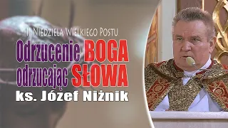 Odrzucenie BOGA 💔 odrzucając SŁOWA 📖 - ks. prałat Józef Niżnik #Strachocina (5 marca 2023r.)