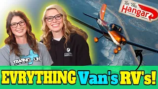 Van’s RV - Everything You Wanted To Know!!