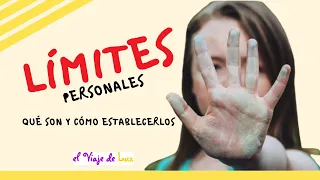 ✋ LÍMITES PERSONALES ⚠️ Qué son y Cómo poner Límites Saludables en las RELACIONES INTERPERSONALES 💕