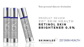 Product Review: ZO® Skin Health Retinol Skin Brightener 0.5%