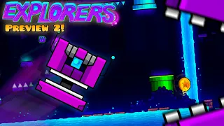 "Explorers" by  @MATHIcreatorGD & Me | Preview #02 | Geometry Dash [2.2]