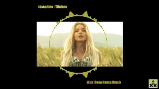 Josephine - Τηλέφωνο | dj xx Deep House Remix