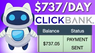 Clickbank Affiliate Marketing For Beginners: $737/Day New AI Method 2024 (Step By Step)