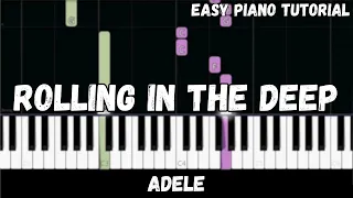 Adele - Rolling In The Deep (Easy Piano Tutorial)