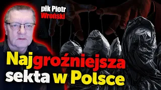 Najgroźniejsza sekta w Polsce. Płk. Piotr Wroński o groźnej sekcie stworzonej przez rosyjski wywiad
