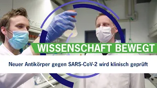 Neuer Antikörper gegen SARS-CoV-2 wird klinisch geprüft