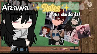 Aizawa rates his students! | MHA | Ft: Aizawa | READ DESC