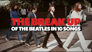 10 Songs of The Beatles that talked about their BREAKUP