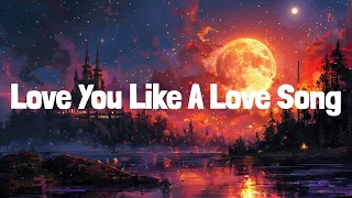 Love You Like A Love Song (Lyrics) Selena Gomez & The Scene, Camila Cabello