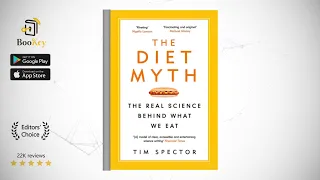 The Diet Myth  Book Summary By  Tim Spector   The Real Science Behind What We Eat
