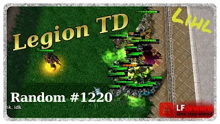 Legion TD Random #1220 | When You Tryhard For Once