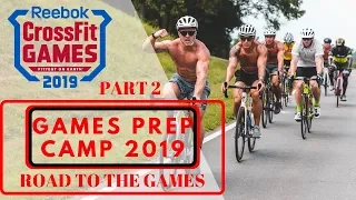 PART 2 - TTT Games Prep Camp with TRAVIS MAYER, NOAH OHLSEN, CHANDLER SMITH, JOSH MILLER and MORE!