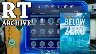 RTGame Archive: Subnautica: Below Zero