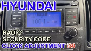 HOW TO SET UP SECURITY CODE RADIO and CLOCK HYUNDAI