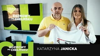 #3 Katarzyna Janicka - Rozmowy Po Chełmsku