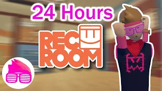 I Spent 24 Hours in Rec Room VR...