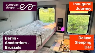 Inaugural Journey: European Sleeper Train Berlin - Amsterdam - Brussels in Deluxe Sleeping Car