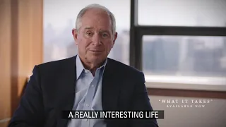 Why Blackstone's Stephen Schwarzman Wrote What It Takes