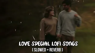 Slowed and reverb music | Mind Relaxing Songs | Trending Instagram Lofi Song | Bollywood Songs Lofi