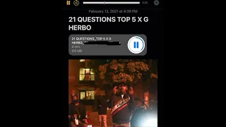 21 questions top 5 x G herbo unreleased