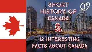 History Of Canada || 12 interesting Facts About Canada || Zee's Bucket