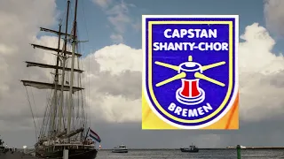 Capstan Shanty - Chor Bremen